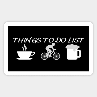 Things To Do List - Bicycler Magnet